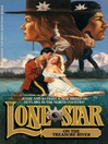 The Treasure River (eBook): Lone Star Series, Book 31